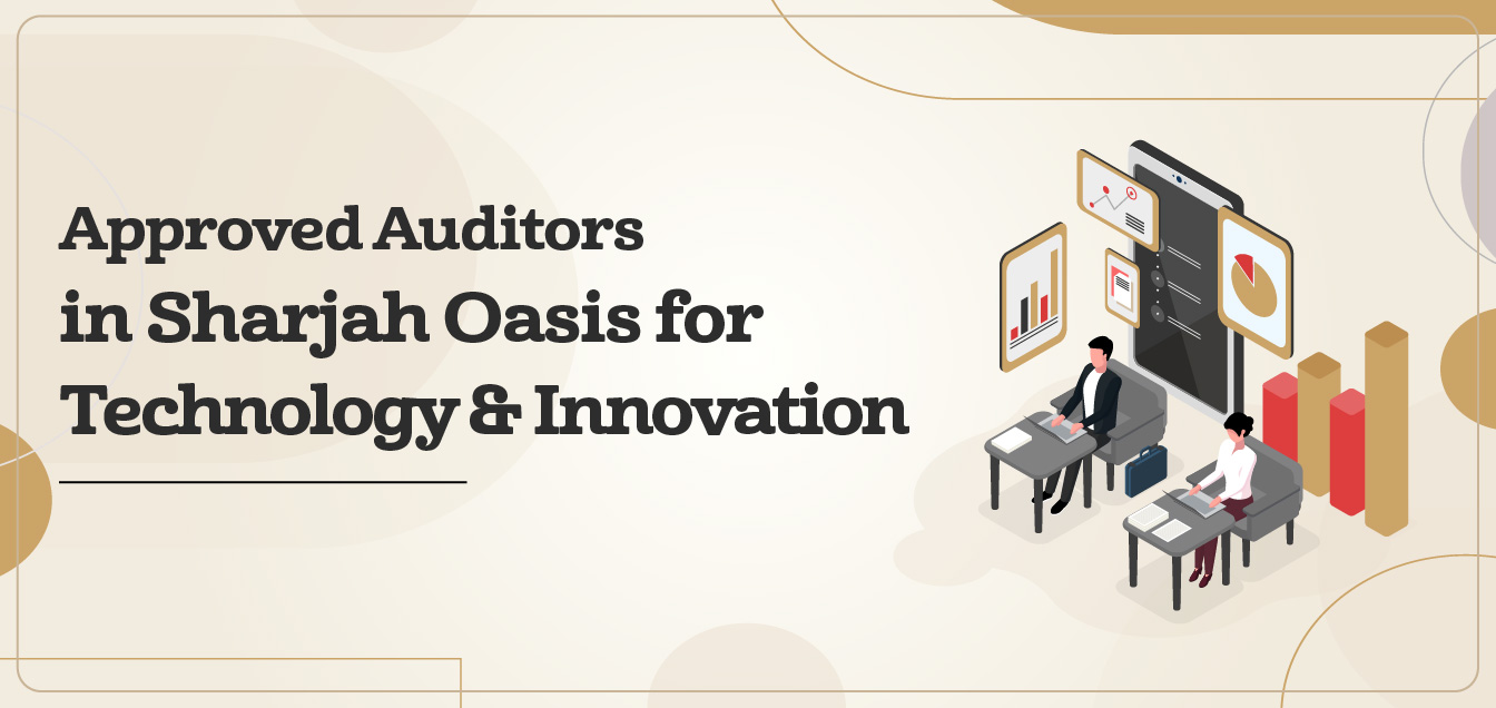 Top Approved Auditors in Sharjah Oasis for Technology and Innovation - SOTI